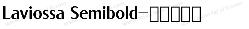 Laviossa Semibold字体转换